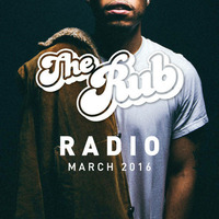 Rub Radio (March 2016) by Brooklyn Radio