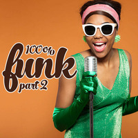 100% Funk (Part 2) by Brooklyn Radio