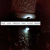 Ice Cream and Cake Show 003 by Brooklyn Radio
