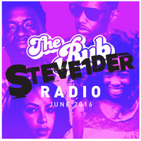 Rub Radio (June 2016) w  STEVE1DER by Brooklyn Radio