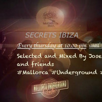 Podcast Secrets Ibiza in Mallorca Underground Radio 3 episode by Josep Ribas