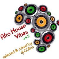 AFRO HOUSE VIBES vol.2 - mixed by Dj C.C.Ron by C.C.Ron