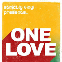 Strictly Vinyl Presents ONE LOVE the Steve Palmer Sessions 04.03.2018 by Strictly Vinyl with Him and Her