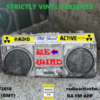 The Strictly Vinyl Show Presents Old Skool Rewind 05.08.2018 by Strictly Vinyl with Him and Her