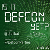 Is it Defcon Yet 31 2E 30 (MP3) by AliKat