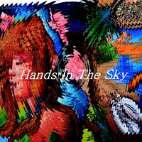 Hands In The Sky by Cleerbeats