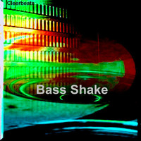 Bass Shake by Cleerbeats