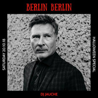 Dj Jauche - Berlin Berlin - Egg London - October 2018 by DJ Jauche / Oliver Marquardt