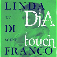 Linda Di Franco - TV Scene (DjA re touch) by Digei Antico