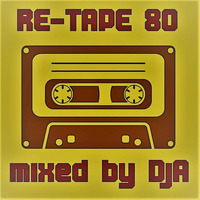 RE-TAPE 80 - mixed by DjAntico by Digei Antico