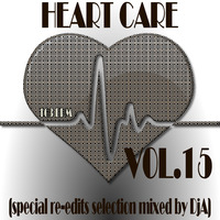 HEART CARE VOL.15 - Mixed by DjA by Digei Antico