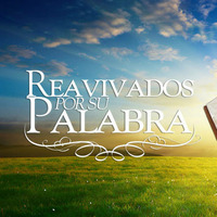 Reavivados por su palabra 21112016 - Salmos 21 by Ministerio de la Escuela Sabática