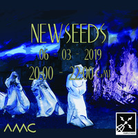 New Seeds // Show 36 feat. Faex Optim // 06/03/19 by amc