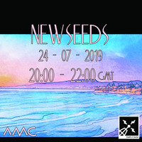 New Seeds // Show 41 // 24/07/19 by amc