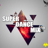 Super Dance Mix 11 by Dj Boss