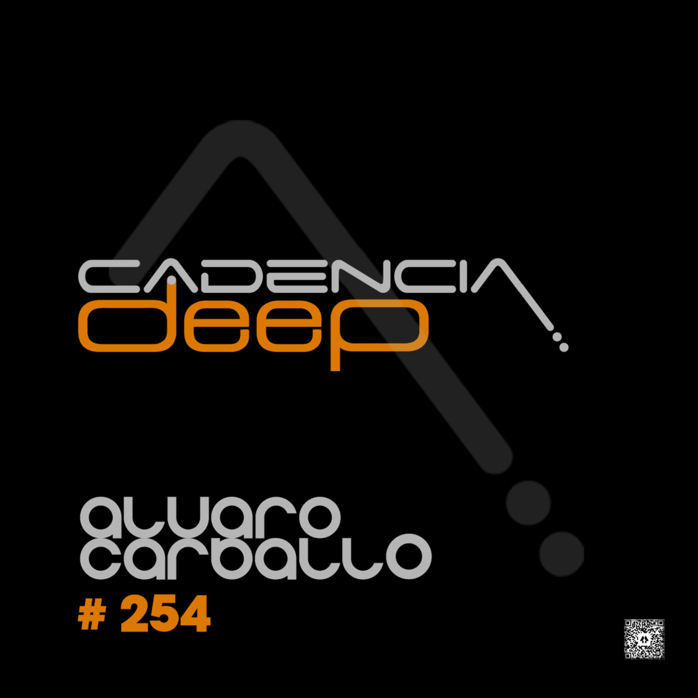 Cadencia deep #254 - Alvaro Carballo @ Physical Radio