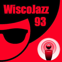 WiscoJazz-Cast - Episode 093 by lukewarm