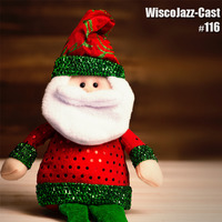 WiscoJazz-Cast - Episode 116 by lukewarm