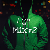 40'' Mix #2 by SaM:KuR