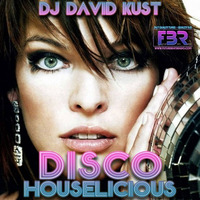 Discohouselicious live FBR 07-01-17 by David Kust
