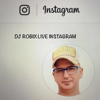 DJ ROBIX LIVE INSTAGRAM by Deejay Robix