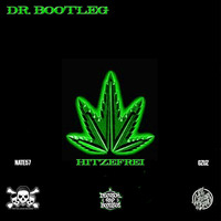 Nate57 ft. Gzuz - Hitzefrei Lets Get High (Dr. Bootleg 2001 Remix) by DeutschRap Bootlegs