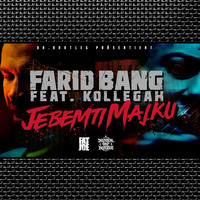 Farid Bang &amp; Kollegah - Jebemti Majku (Dr. Bootleg Joey Crack Remix) by DeutschRap Bootlegs