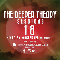 The Deeper Theory Sessions 18: MasterDee (BASSMENT) by The Deeper Theory Crew