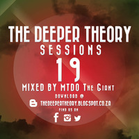 The Deeper Theory Sessions 19: MTDO The Giant by The Deeper Theory Crew