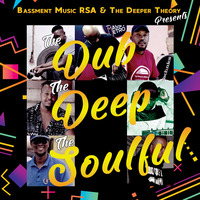 The Dub, The Deep, The Soulful: DJ Crush by The Deeper Theory Crew