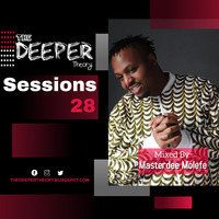 The Deeper Theory Sessions 28: Masterdee Molefe by The Deeper Theory Crew