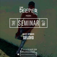 The Deeper Theory Seminar 07: Selovo by The Deeper Theory Crew