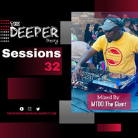 The Deeper Theory Sessions 32: MTDO The Giant by The Deeper Theory Crew
