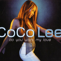CoCo Lee - Do You Want My Love (DJ San Fran's Disco Circus Vocal) by DJ San Fran