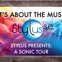 STYLUS - the sonic tour!