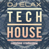 Dj Elax-Mix Time #328 Radio 106-Fm 10.02.16 by Dj Elax