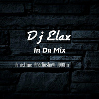 Dj Elax-Mix Time #345 Radio 106-Fm 21.05.16 by Dj Elax