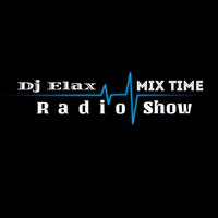 Dj Elax-Mix Time #350 Radio 106-Fm 08.06.16 by Dj Elax