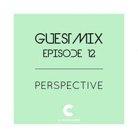 C Recordings Guestmix Episode 12: Perspective by C RECORDINGS