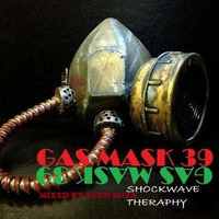 Gas Mask 39 Shockwave Therapy Mixed By Zach Ibiza by Grootman Deep Podcast