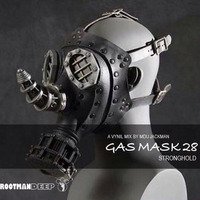 Gas Mask 28 Mixed Vinyl Mix By Mdu Jackman by Grootman Deep Podcast