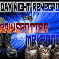 2016-06-10 Friday Night Renegade with Trainspotter &amp; MrKrotos 015# - Live on mixset.co.uk by MrKrotos
