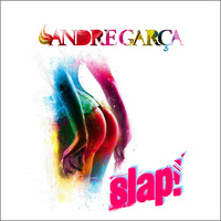 DJ Andre Garça - Slap (february.2k16) by Andre Garça