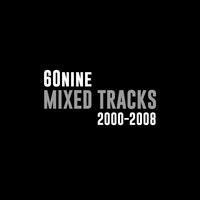 60nine - Mixed Tracks (2000-2008) by 60nine