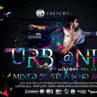 URB@NI@ MIXT@PE VOL.22-2020-MIXED BY STEPH@NO ROSSI-XXL EDITION by Stephano Rossi