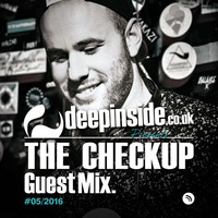 DEEPINSIDE presents THE CHECKUP (Exclusive Guest Mix) #02 by DEEPINSIDE Official