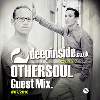 DEEPINSIDE presents OTHERSOUL (Exclusive Guest Mix) by DEEPINSIDE Official