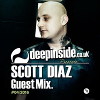 DEEPINSIDE presents SCOTT DIAZ (Exclusive Guest Mix) by DEEPINSIDE Official