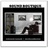  ·• SOUND BOUTIQUE 2015 •· 124 bpm by MATTHIAS HORN