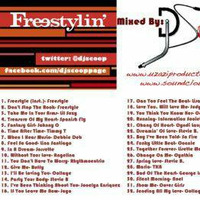 Freestylin' mixed by DJ Scoop by DJ Scoop
